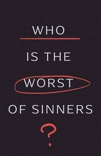 Produktbild: Who Is the Worst of Sinners? (5-Pack)