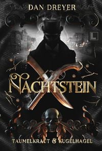 Produktbild: Nachtstein: Taumelkraut & Kugelhagel