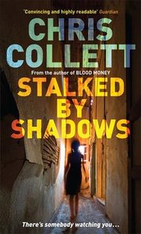 Produktbild: Collett, C: Stalked By Shadows