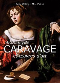 Produktbild: Michelangelo Caravage et oeuvres d'art