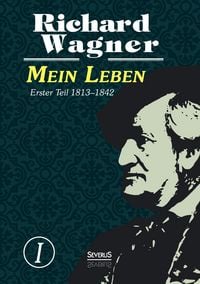 Produktbild: Mein Leben. Autobiografie in vier B&auml;nden. Vier B&auml;nde in einem Band