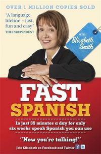 Produktbild: Smith, E: Fast Spanish with Elisabeth Smith (Coursebook)
