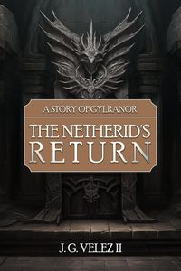 Produktbild: The Netherid's Return (A Story of Gylranor, #2)