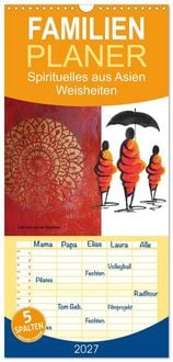 Produktbild: Familienplaner 2027 - Spirituelles aus Asien - Weisheiten 2027 mit 5 Spalten (Wandkalender, 21 x 45 cm) CALVENDO