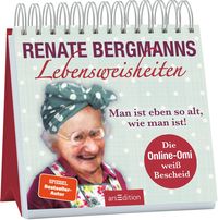 Bild vom Artikel Renate Bergmanns Lebensweisheiten. Man ist eben so alt, wie man ist! vom Autor Renate Bergmann