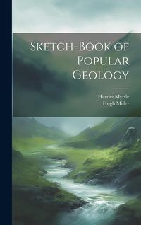 Produktbild: Sketch-Book of Popular Geology