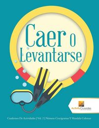 Produktbild: Caer O Levantarse