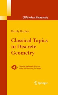 Produktbild: Classical Topics in Discrete Geometry