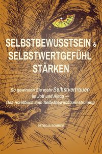 Produktbild: Selbstwertgef&uuml;hl und Selbstbewusstsein st&auml;rken