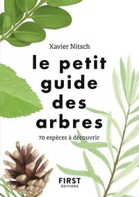 Produktbild: Le petit guide pour reconna&icirc;tre les arbres : 70 esp&egrave;ces &agrave; d&eacute;couvrir