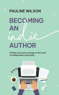 Produktbild: Becoming an Indie Author