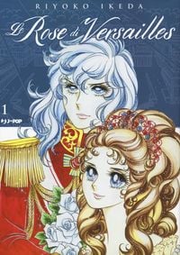 Produktbild: Le rose di Versailles. Lady Oscar collection. Vol. 1