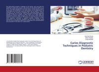 Produktbild: Caries Diagnostic Techniques in Pediatric Dentistry