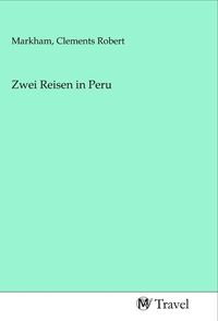 Produktbild: Zwei Reisen in Peru