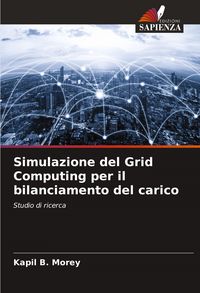 Produktbild: Simulazione del Grid Computing per il bilanciamento del carico
