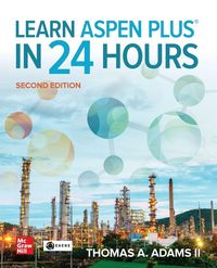 Produktbild: Learn Aspen Plus in 24 Hours, Second Edition