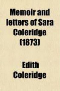Produktbild: Memoir and Letters of Sara Coleridge (Volume 1)