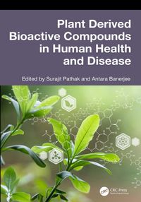 Produktbild: Plant Derived Bioactive Compounds in Human Health and Disease