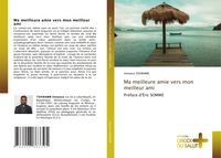 Produktbild: Ma meilleure amie vers mon meilleur ami