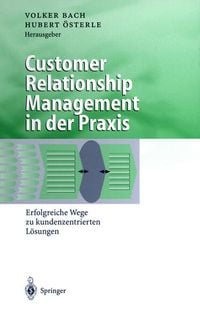 Bild vom Artikel Customer Relationship Management in der Praxis vom Autor Volker Bach