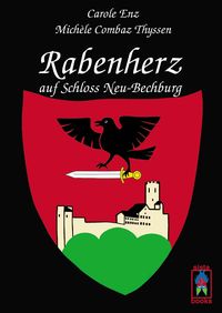 Produktbild: Rabenherz auf Schloss Neu-Bechburg