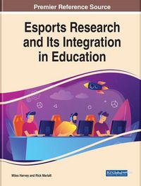 Produktbild: Esports Research and Its Integration in Education