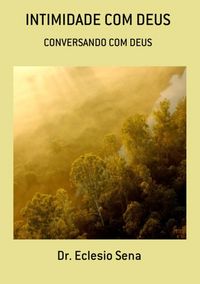 Produktbild: Intimidade Com Deus