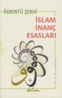 Produktbild: Ament&uuml; Serhi Islam Inanc Esaslari