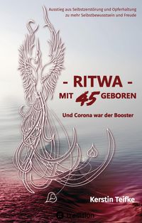 Produktbild: &ndash; RITWA &ndash; mit 45 geboren