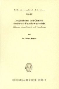 Produktbild: M&ouml;glichkeiten und Grenzen dezentraler Umweltschutzpolitik.