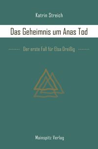 Produktbild: Das Geheimnis um Anas Tod