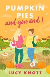 Produktbild: Pumpkin Pies and You and I