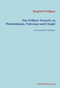 Produktbild: Zur Fr&uuml;hen Neuzeit, zu Patriotismus, Toleranz und Utopie