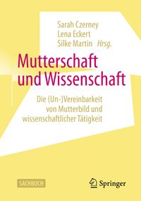 Produktbild: Mutterschaft und Wissenschaft