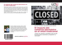 Produktbild: El impacto del comercio electr&oacute;nico en el retail tradicional