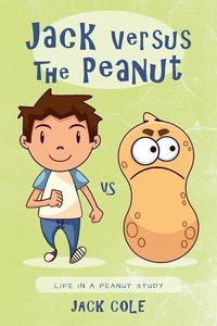 Produktbild: Jack Versus The Peanut: Life In A Peanut Study