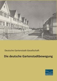 Produktbild: Die deutsche Gartenstadtbewegung