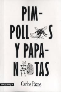 Produktbild: Pimpollos y Papanatas