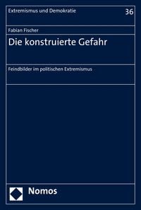 Produktbild: Die konstruierte Gefahr