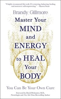 Produktbild: Master Your Mind and Energy to Heal Your Body