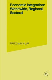 Produktbild: Economic Integration Worldwide