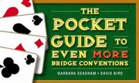 Produktbild: The Pocket Guide to Even More Bridge Conventions