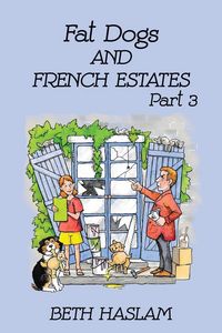 Produktbild: Fat Dogs and French Estates, Part 3