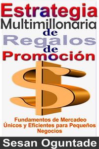 Produktbild: Estrategia Multimillonaria de Regalos de Promocion