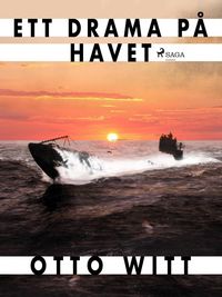 Produktbild: Ett drama p&aring; havet