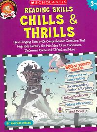 Produktbild: Reading Skills Chills & Thrills: Spine-Tingling Tales with Comprehension Questions That Help Kids Identify the Main Idea, Draw Conclusions, Determine