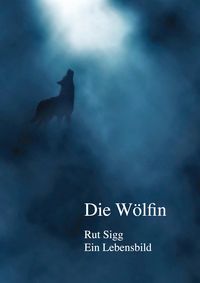 Produktbild: Die W&ouml;lfin