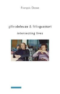 Produktbild: Gilles Deleuze and F&eacute;lix Guattari