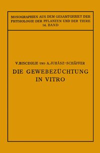 Produktbild: Die Gewebez&uuml;chtung in Vitro