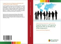 Produktbild: Capital Social e o Programa Mulheres Mil no &Acirc;mbito do IFMA Imperatriz